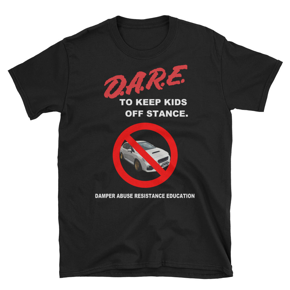 D.A.R.E. Stance Unisex T-Shirt