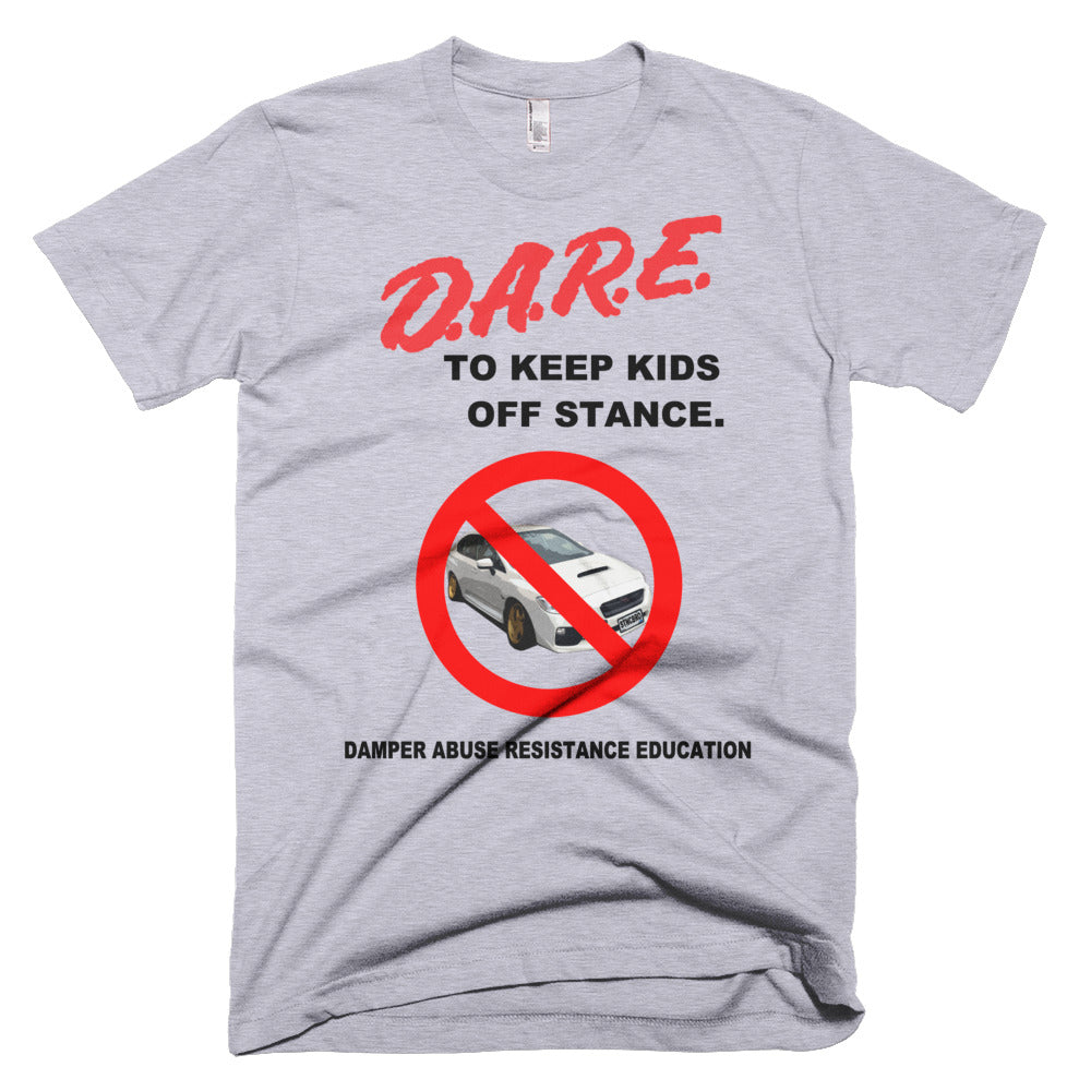 D.A.R.E. Stance Premium Jersey Cotton T-Shirt